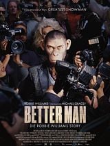 Better Man - Die Robbie Williams Story