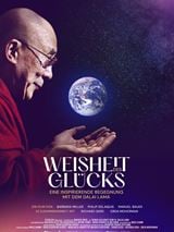 Weisheit des Glücks - Eine inspirierende Begegnung mit dem Dalai Lama