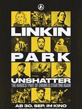 Filmposter von Linkin Park: Unshatter