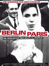 Filmposter von Berlin - Paris. Die Geschichte der Beate Klarsfeld