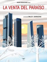 LA VENTA DEL PARAISO- THE SALE OF PARADISE