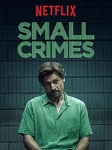 Small Crimes (Original Motion Picture Soundtrack)