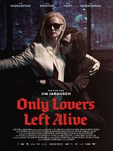 Only Lovers Left Alive (Original Motion Picture Soundtrack)
