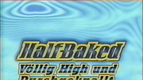 Bild von Half Baked - Völlig high und durchgeknallt Trailer DF