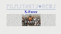Bild von Was bisher geschah... alle wichtigen News zu "X-Force" auf einen Blick!