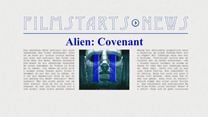 Was bisher geschah... alle wichtigen News zu "Alien: Covenant" auf einen Blick