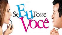 Bild von Se Eu Fosse Você Trailer OV