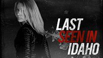 Bild von Last Seen in Idaho Trailer OV