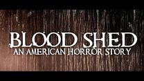 Bild von Blood Shed - An American Nightmare Trailer OV