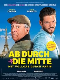 Ab durch die Mitte - Mit Vollgas durch Paris
