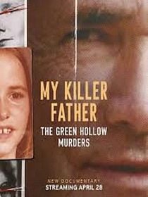 Poster der Serie My Killer Father: The Green Hollow Murders