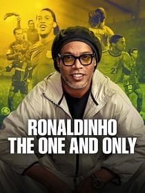 Poster der Serie Ronaldinho: The One And Only