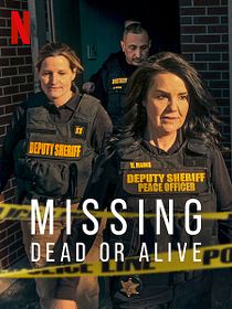 Missing: Dead Or Alive?