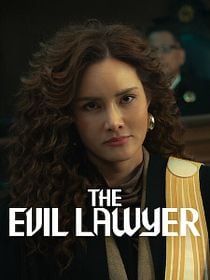 Poster der Serie The Evil Lawyer