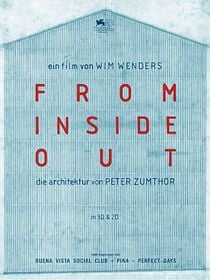 From Inside Out – Die Architektur von Peter Zumthor