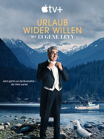 Urlaub wider Willen mit Eugene Levy