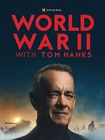 Poster der Serie Der Zweite Weltkrieg mit Tom Hanks