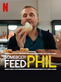 Somebody Feed Phil