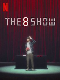 The 8 Show