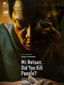 Mr. Nelson, Did You Kill People?