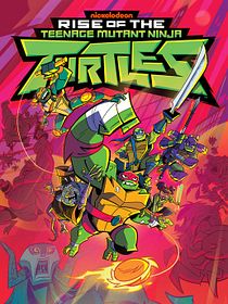 Der Aufstieg der Teenage Mutant Ninja Turtles