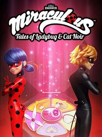 Miraculous - Geschichten von Ladybug und Cat Noir