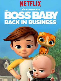 The Boss Baby: Wieder im Geschäft