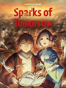 Bild von Sparks Of Tomorrow Trailer OmeU
