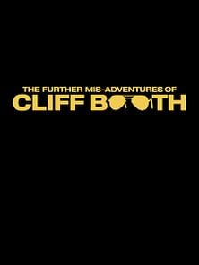 Bild von The Further Mis-Adventures of Cliff Booth Trailer OV