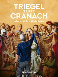 Bild von Triegel trifft Cranach - Malen im Widerstreit der Zeiten Trailer DF