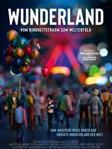 Wunderland - Vom Kindheitstraum zum Welterfolg Trailer DF
