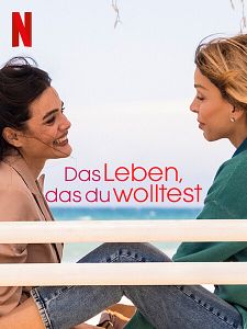 Poster der Serie Das Leben, das du wolltest Staffel 1