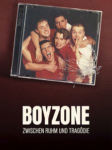 Poster der Serie Boyzone: Zwischen Ruhm und Tragödie Staffel 1