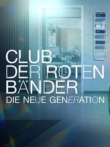 Poster der Serie Club der roten Bänder - Die neue Generation Staffel 1