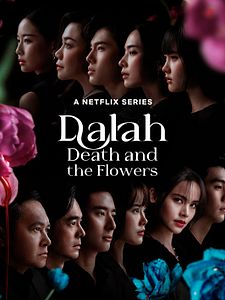 Poster der Serie Dalah Death And The Flowers Staffel 1