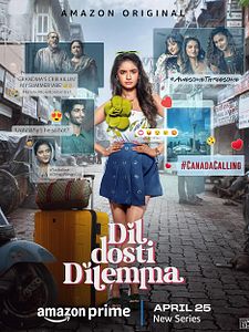 Poster der Serie Dil Dosti Dilemma Staffel 1