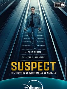Poster der Serie Suspect: The Shooting Of Jean Charles De Menezes Staffel 1