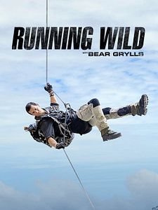 Poster der Serie Bear Grylls: Stars am Limit Staffel 1