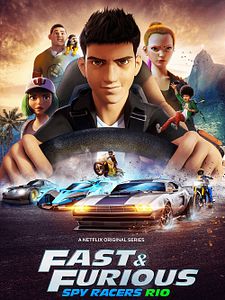 Poster der Serie Fast & Furious: Spy Racers Staffel 2