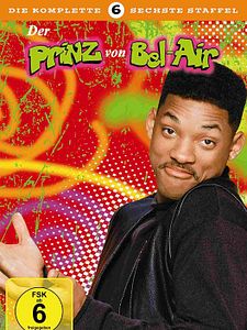 Poster der Serie Der Prinz von Bel-Air Staffel 6