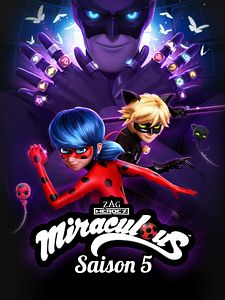 Poster der Serie Miraculous - Geschichten von Ladybug und Cat Noir Staffel 5