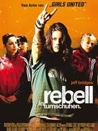 Poster der Rebell in Turnschuhen