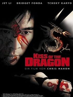 Poster der Kiss of the Dragon