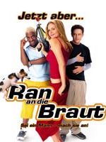Poster der Ran an die Braut
