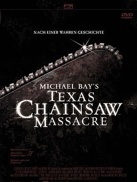 Poster der Michael Bay's Texas Chainsaw Massacre