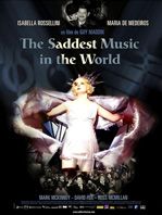 Poster der The Saddest Music in the World