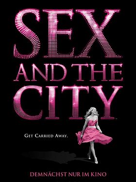 Poster der Sex and the City: Der Film