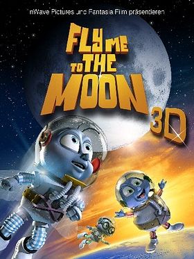 Poster der Fly Me To The Moon 3D