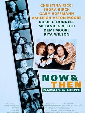 Poster der Now And Then - Damals und Heute