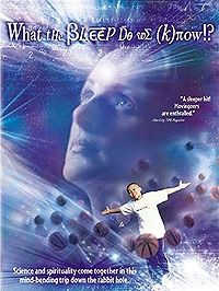 Poster der What The Bleep Do We Know